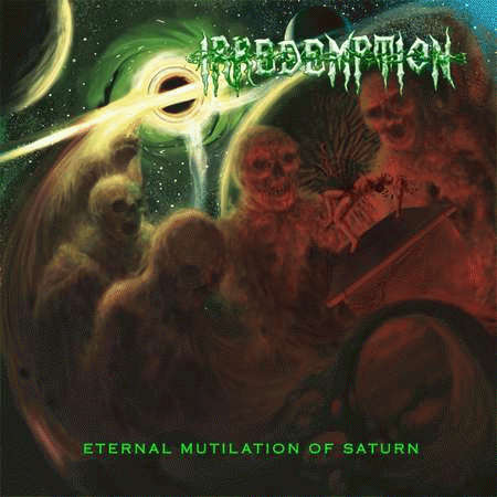 Irredemption : Eternal Mutilation of Saturn